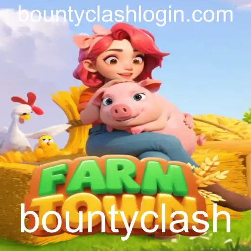 Descobrindo FarmTown e a Dinâmica de Bountyclash